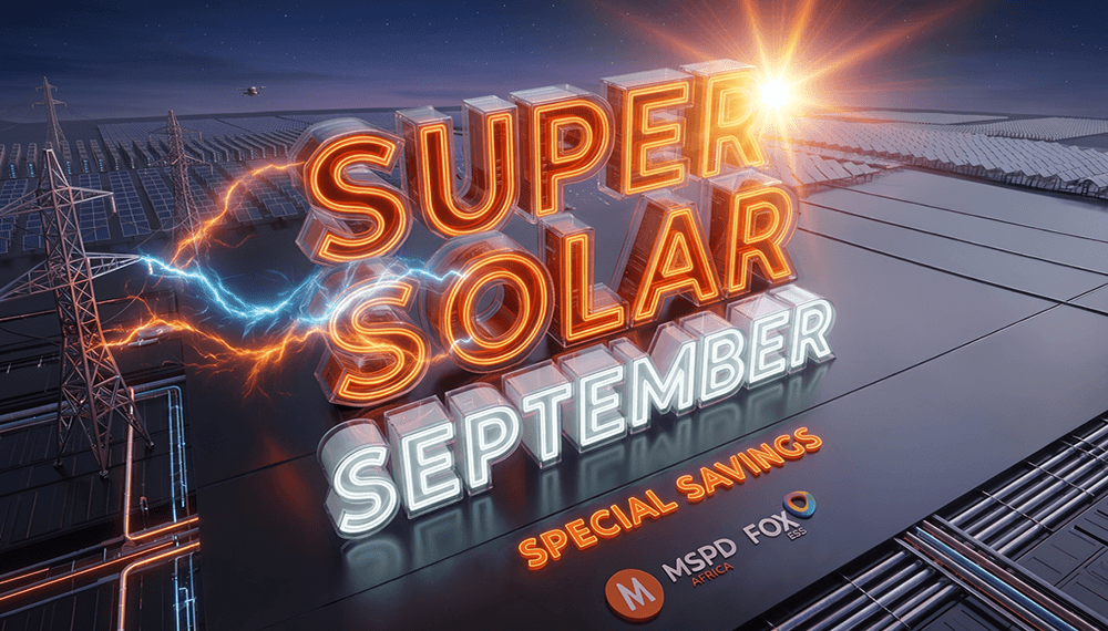Fox ESS MSPD Africa Super Solar September